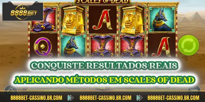 Conquiste resultados reais aplicando métodos em Scales of Dead