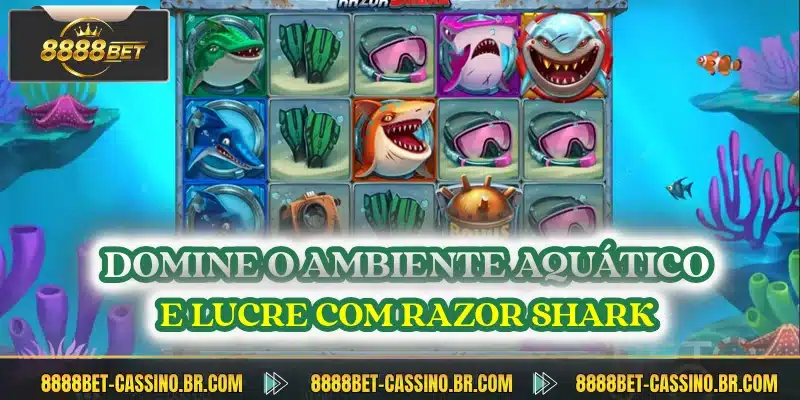 Domine o ambiente aquático e lucre com Razor Shark