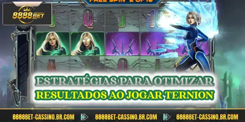 Estrategias para otimizar resultados ao jogar ternion