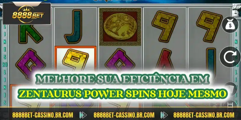 Melhore sua eficiencia em zentaurus power spins hoje mesmo